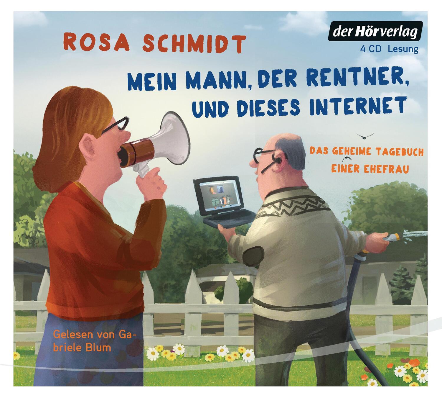 Cover: 9783844529029 | Mein Mann, der Rentner, und dieses Internet | Rosa Schmidt | Audio-CD