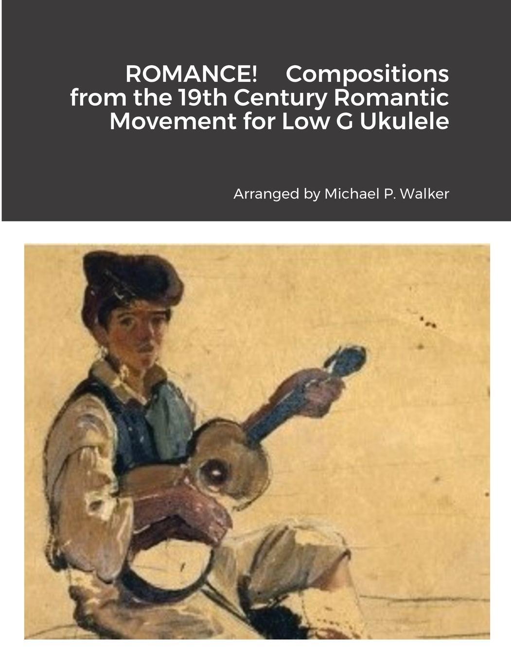 Cover: 9781387378623 | ROMANCE! Compositions from the 19th Century Romantic Movement for...