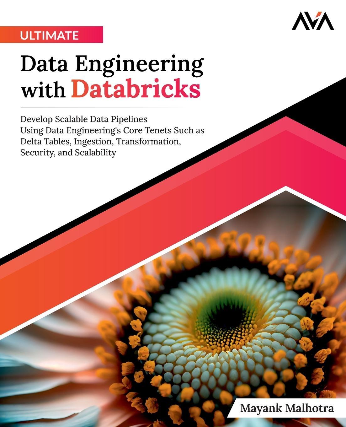 Cover: 9788196994785 | Ultimate Data Engineering with Databricks | Mayank Malhotra | Buch