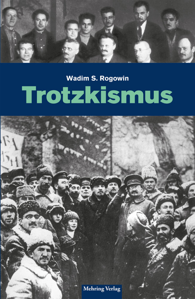 Cover: 9783886340804 | Trotzkismus | Wadim S Rogowin | Buch | Gebunden | Deutsch | 2010