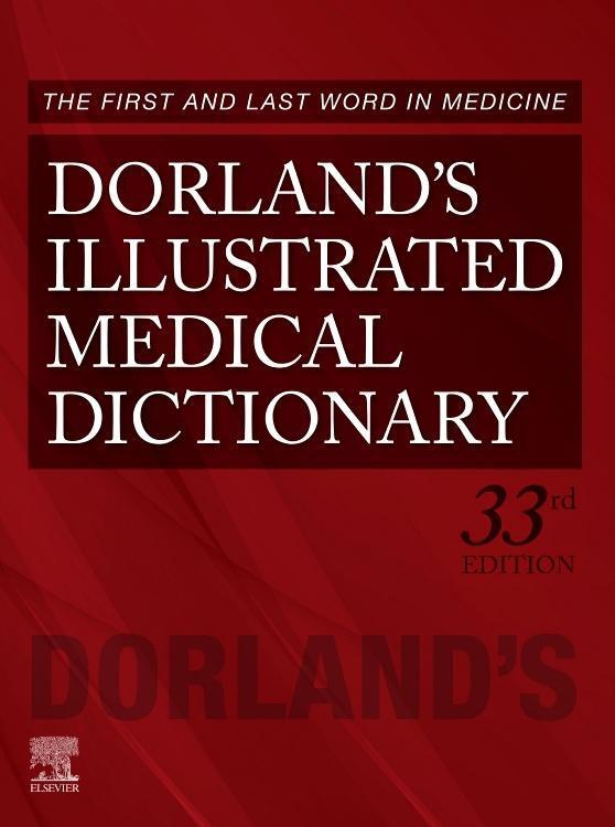 Cover: 9781455756438 | Dorland's Illustrated Medical Dictionary | Dorland | Buch | Gebunden