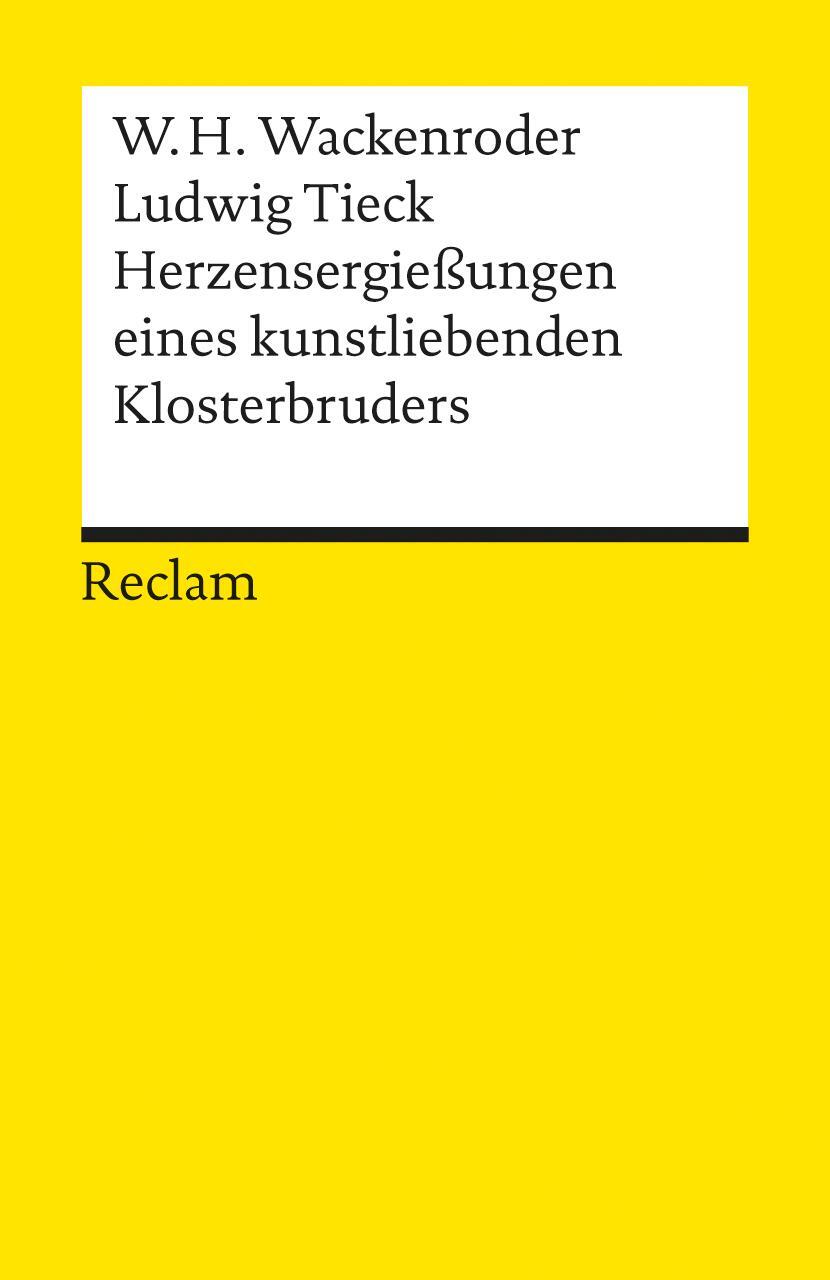 Cover: 9783150183489 | Herzensergießungen eines kunstliebenden Klosterbruders | Taschenbuch