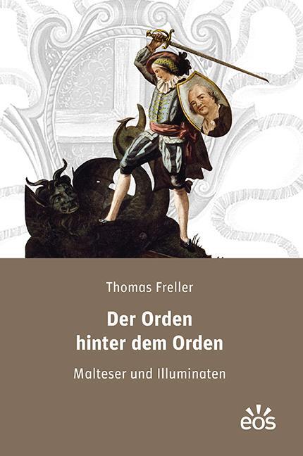 Cover: 9783830681083 | Der Orden hinter dem Orden | Malteser und Illuminaten | Thomas Freller