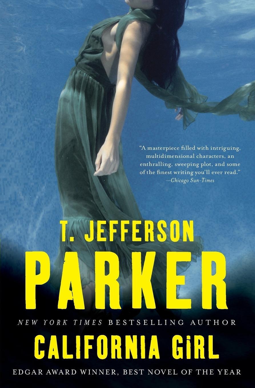 Cover: 9780061874895 | California Girl | T. Jefferson Parker | Taschenbuch | Paperback | 2009