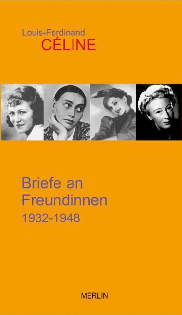 Cover: 9783875362565 | Briefe an Freundinnen | Louis-Ferdinand Céline | Taschenbuch | Deutsch