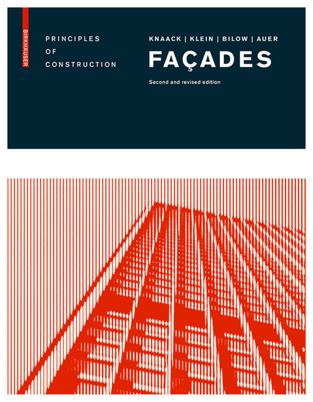 Cover: 9783038210443 | Façades | Principles of Construction | Ulrich Knaack (u. a.) | Buch