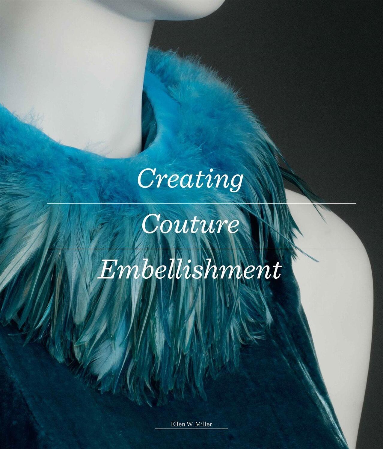 Cover: 9781780679488 | Creating Couture Embellishment | Ellen Miller | Taschenbuch | Englisch