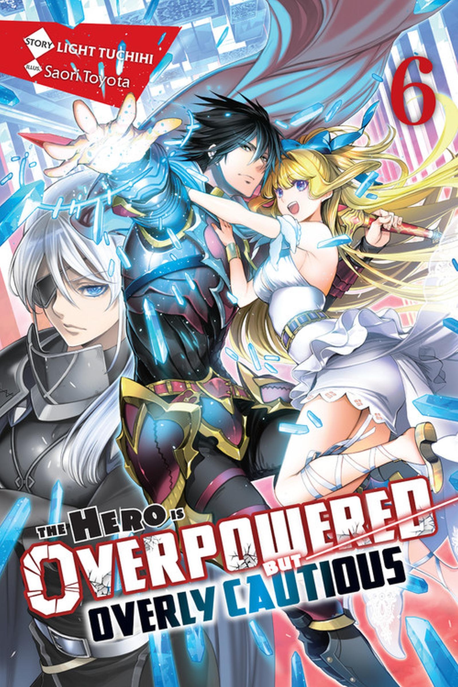 Cover: 9781975322021 | The Hero Is Overpowered But Overly Cautious, Vol. 6 (Light Novel)