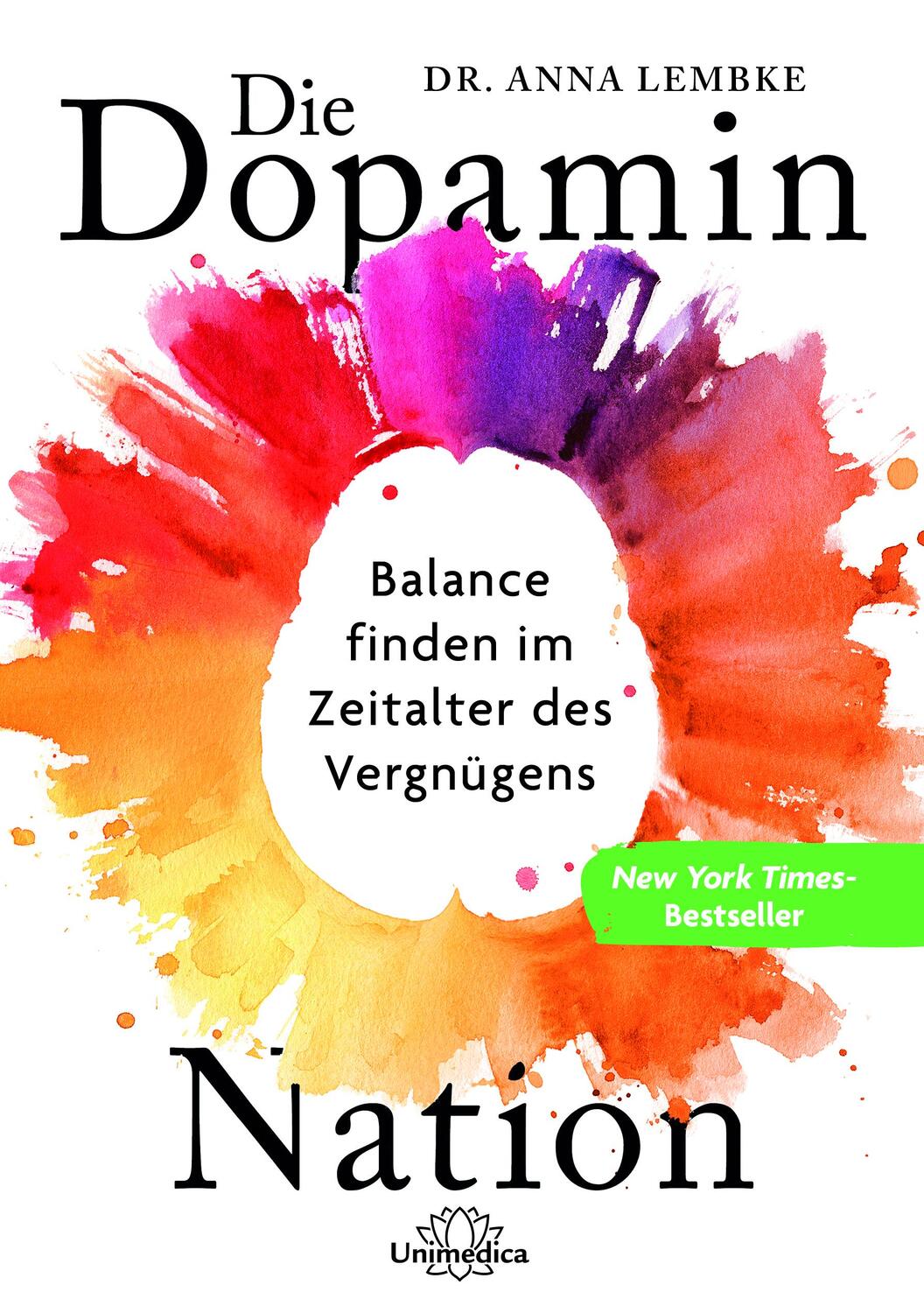 Cover: 9783962572952 | Die Dopamin-Nation | Balance finden im Zeitalter des Vergnügens | Buch