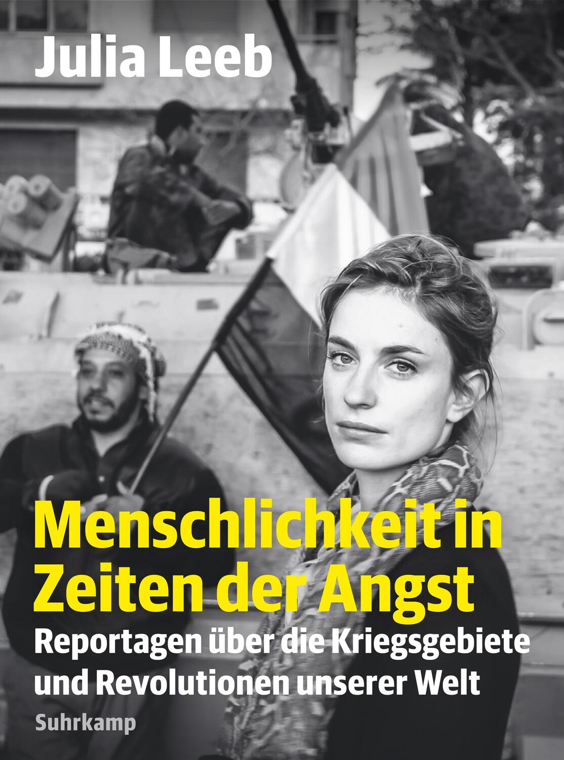 Cover: 9783518470756 | Menschlichkeit in Zeiten der Angst | Julia Leeb | Buch | 234 S. | 2021