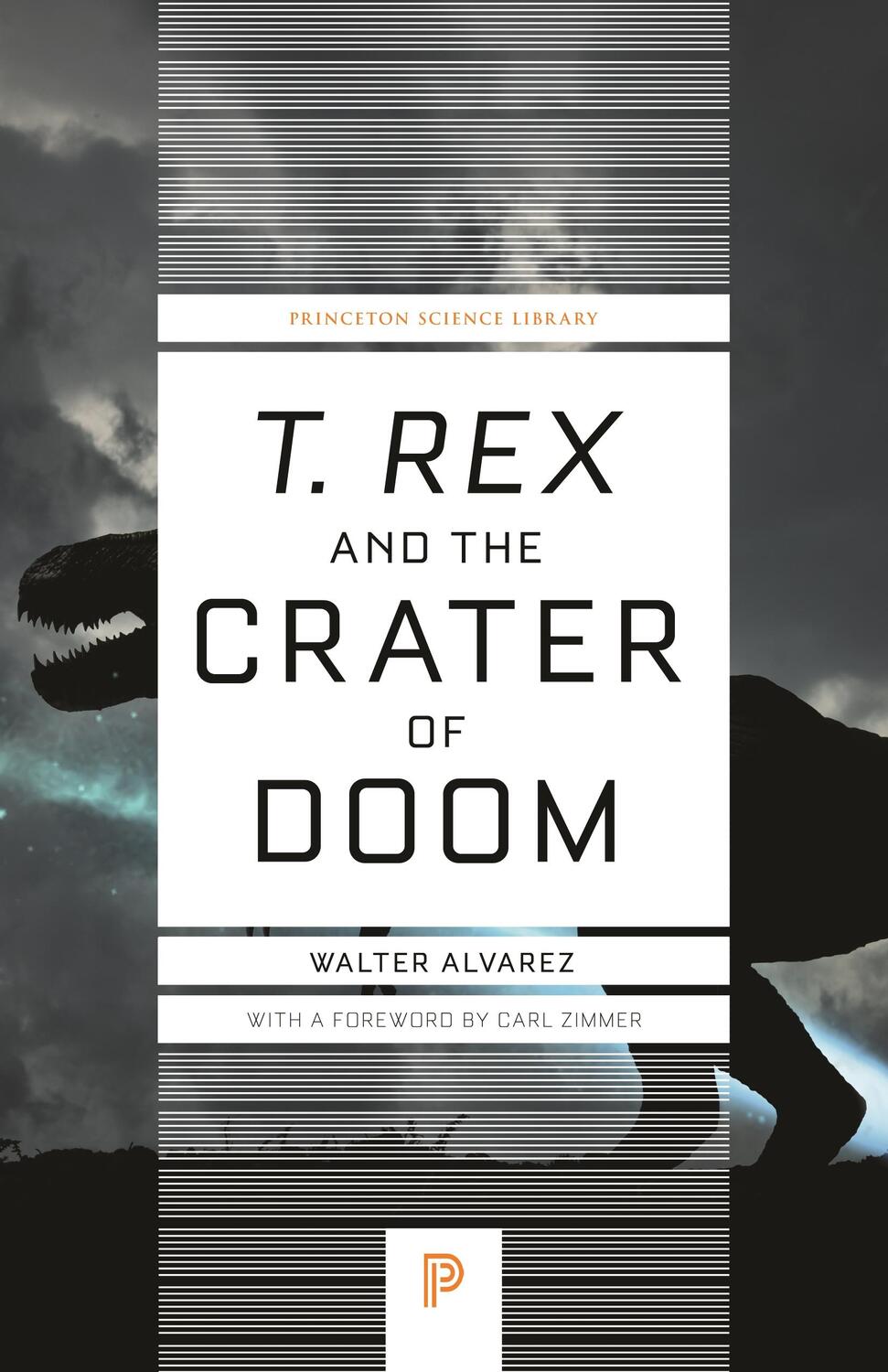 Cover: 9780691169668 | T. rex and the Crater of Doom | Walter Alvarez | Taschenbuch | 2015