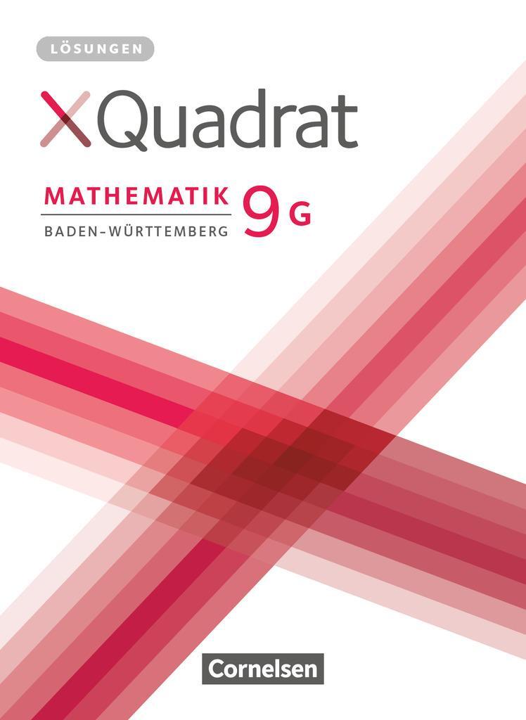 Cover: 9783064000032 | XQuadrat 9. Schuljahr - Baden-Württemberg - Lösungen zum Schülerbuch