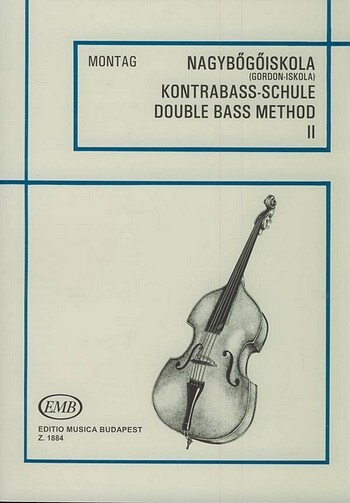 Cover: 9790080018842 | Kontrabassschule II | Lajos Montag | EMB Music Lesson - Methods | Buch