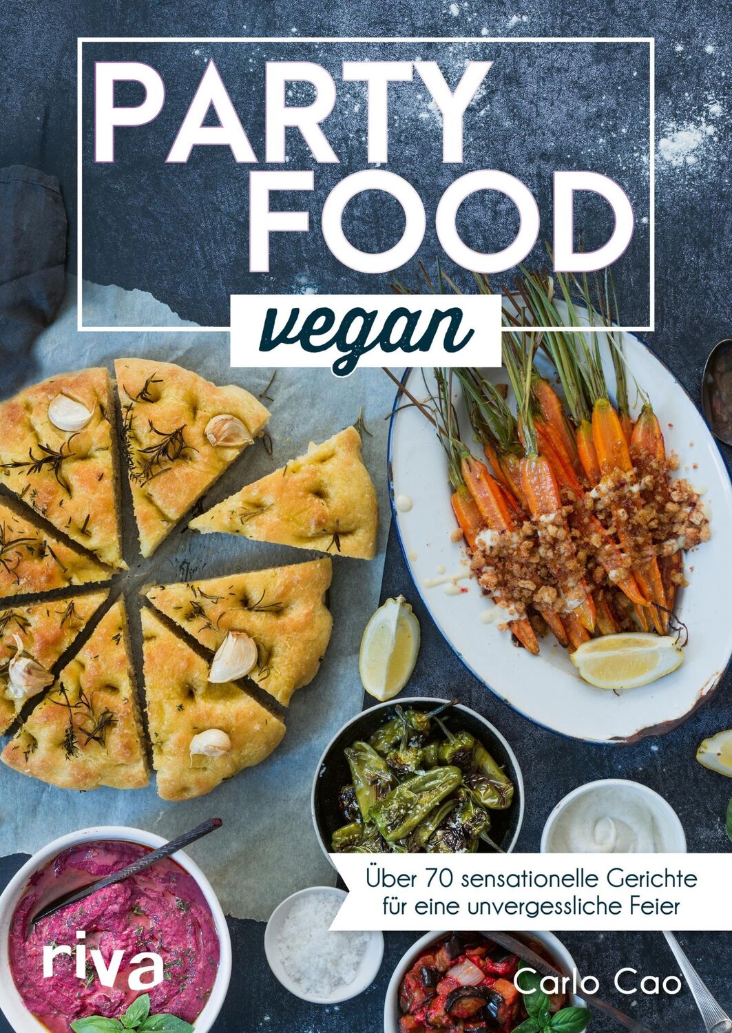 Cover: 9783742316349 | Partyfood vegan | Carlo Cao | Taschenbuch | 4-farbig | 160 S. | 2021