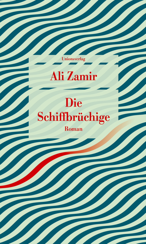 Cover: 9783293208766 | Die Schiffbrüchige | Roman | Ali Zamir | Taschenbuch | Deutsch | 2020