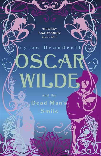 Cover: 9780719569906 | Oscar Wilde and the Dead Man's Smile | Oscar Wilde Mystery: 3 | Buch