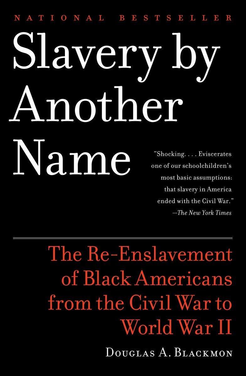 Cover: 9780385722704 | Slavery by Another Name | Douglas A Blackmon | Taschenbuch | Englisch