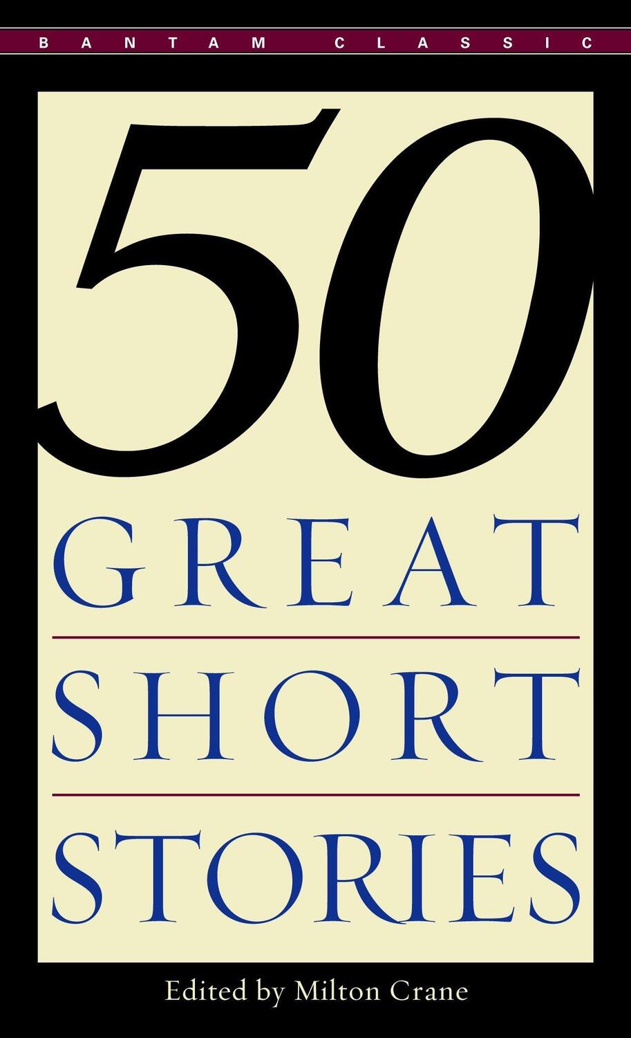 Cover: 9780553277456 | Fifty Great Short Stories | Milton Crane | Taschenbuch | Englisch
