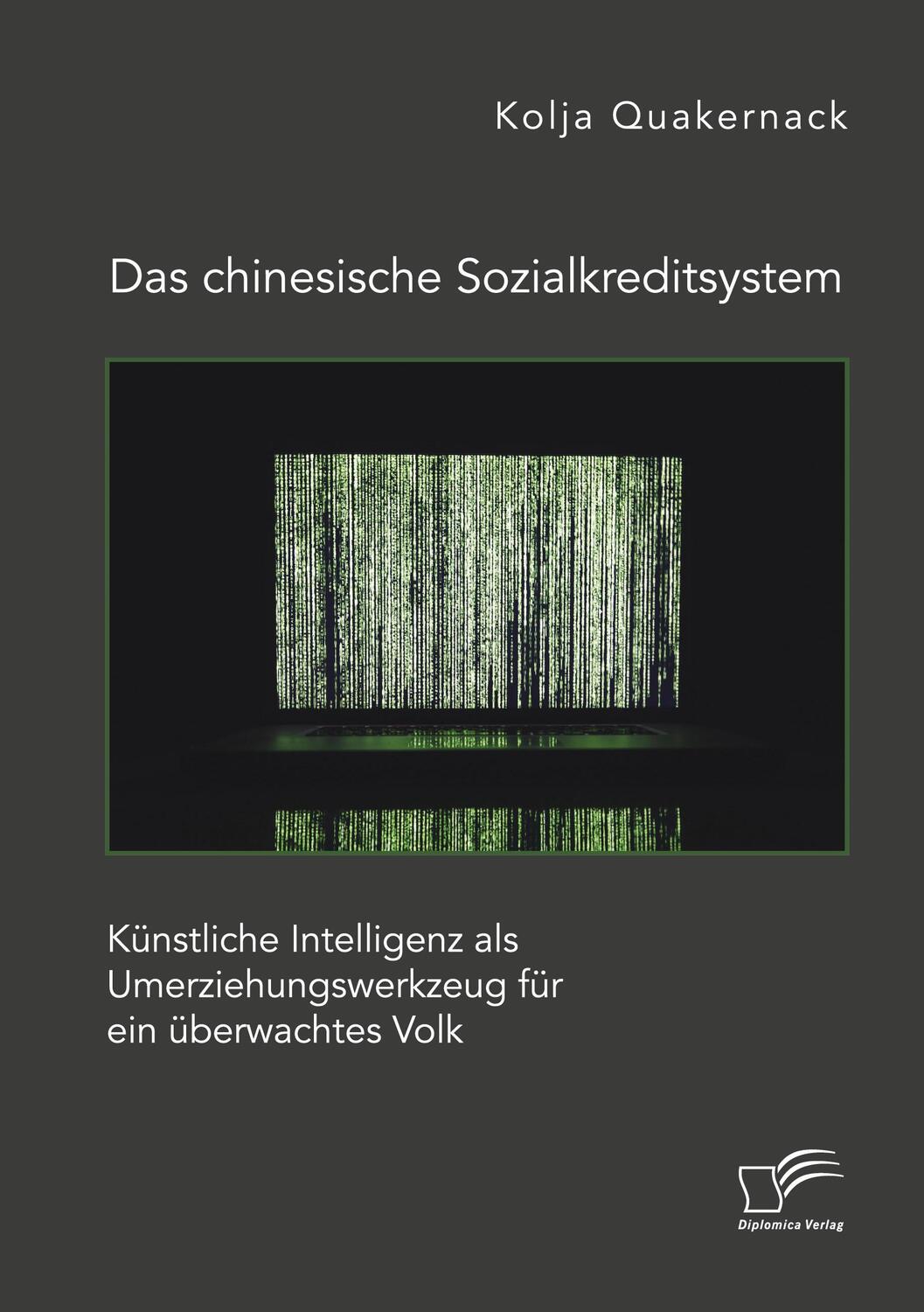 Cover: 9783961468133 | Das chinesische Sozialkreditsystem. Künstliche Intelligenz als...