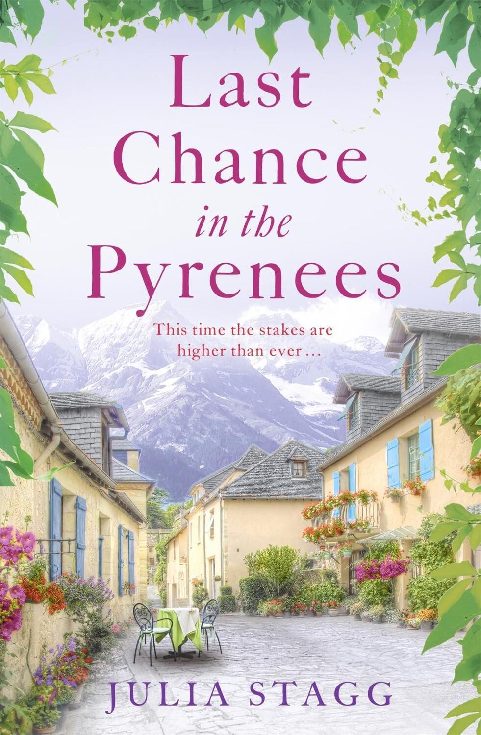 Cover: 9781444764499 | Last Chance in the Pyrenees | Fogas Chronicles 5 | Julia Stagg | Buch