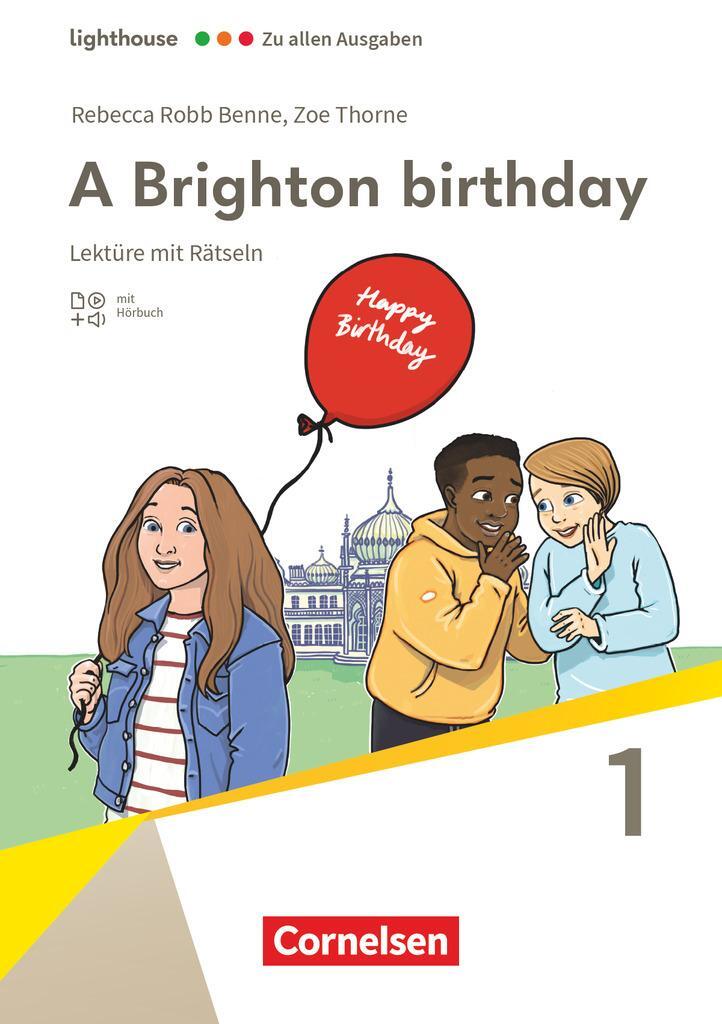 Cover: 9783060362585 | Lighthouse Band 1: 5. Schuljahr, Stufe 1. A Brighton birthday | Benne