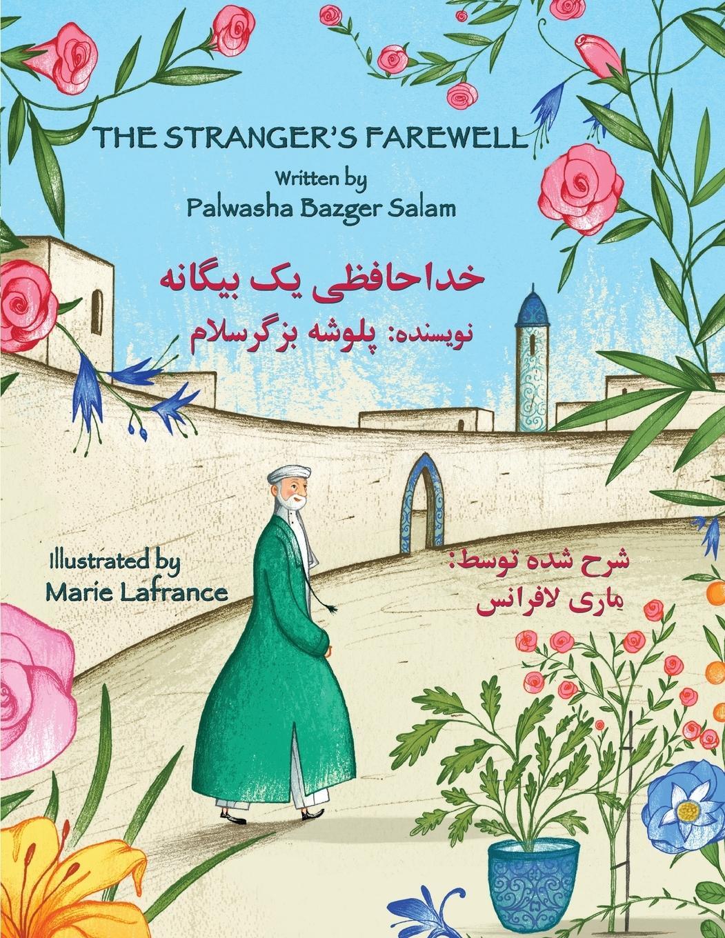 Cover: 9781946270207 | The Stranger's Farewell | English-Dari Edition | Palwasha Bazger Salam