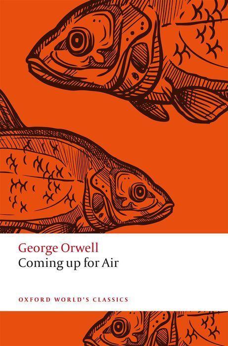 Cover: 9780198804819 | Coming Up for Air | George Orwell | Taschenbuch | Englisch | 2021