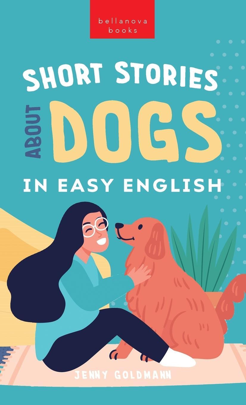 Cover: 9786192641245 | Short Stories About Dogs in Easy English | Jenny Goldmann | Buch