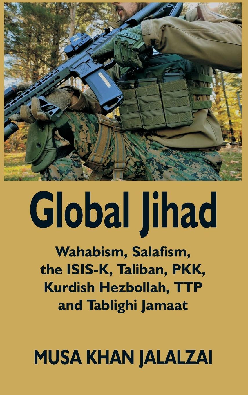 Cover: 9789393499677 | Global Jihad | Musa Khan Jalalzai | Buch | HC gerader Rücken kaschiert