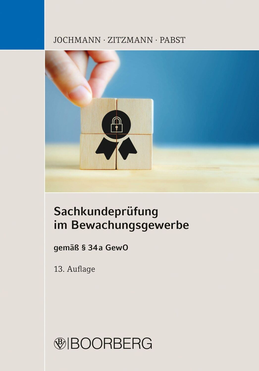 Cover: 9783415074262 | Sachkundeprüfung im Bewachungsgewerbe | gemäß § 34a GewO | Taschenbuch