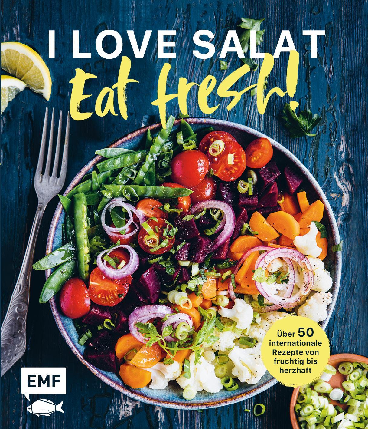 Cover: 9783745915617 | I love Salat: Eat fresh! | Buch | 144 S. | Deutsch | 2023