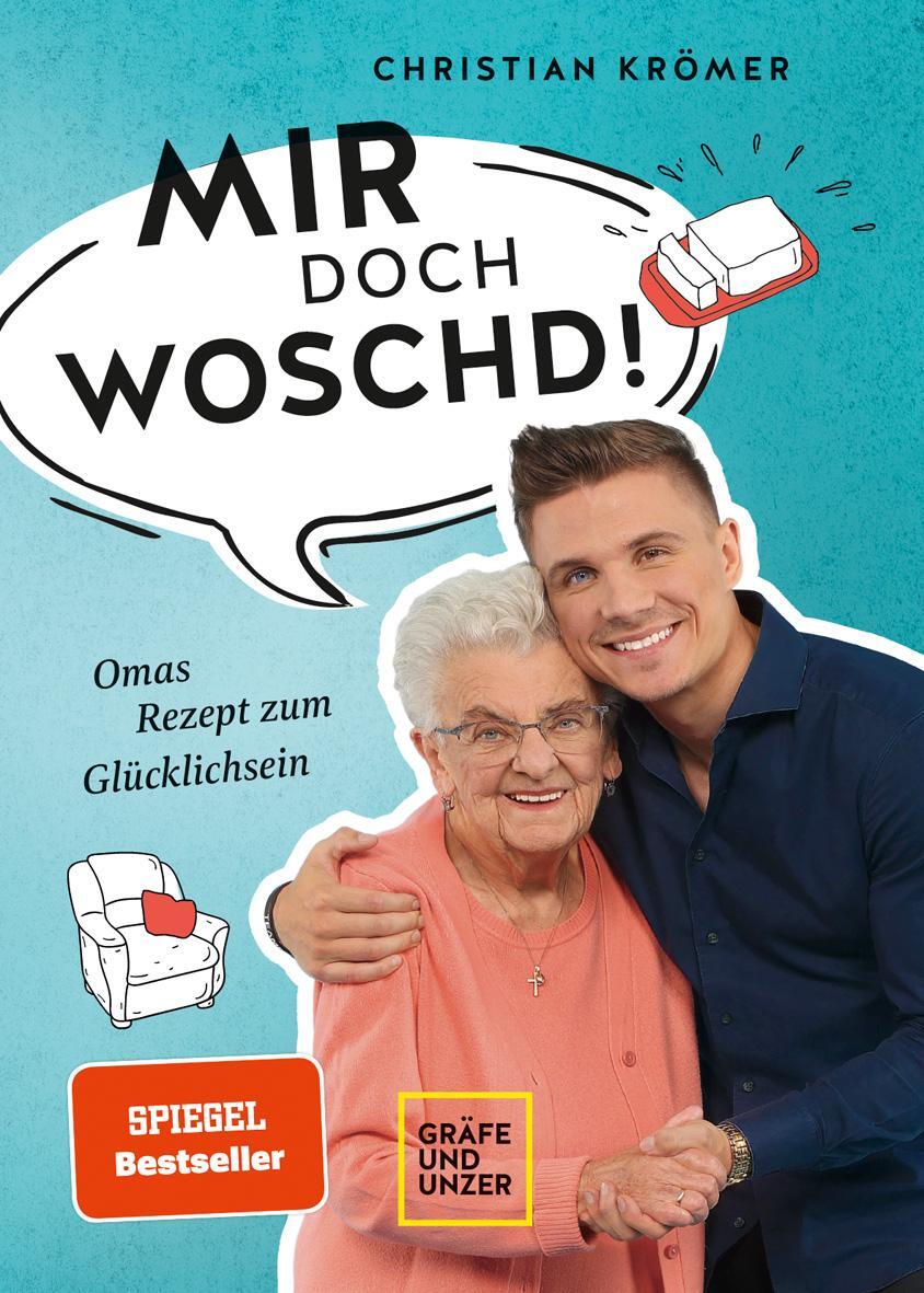 Cover: 9783833882135 | MIR DOCH WOSCHD! | Omas Rezept zum Glücklichsein | Christian Krömer