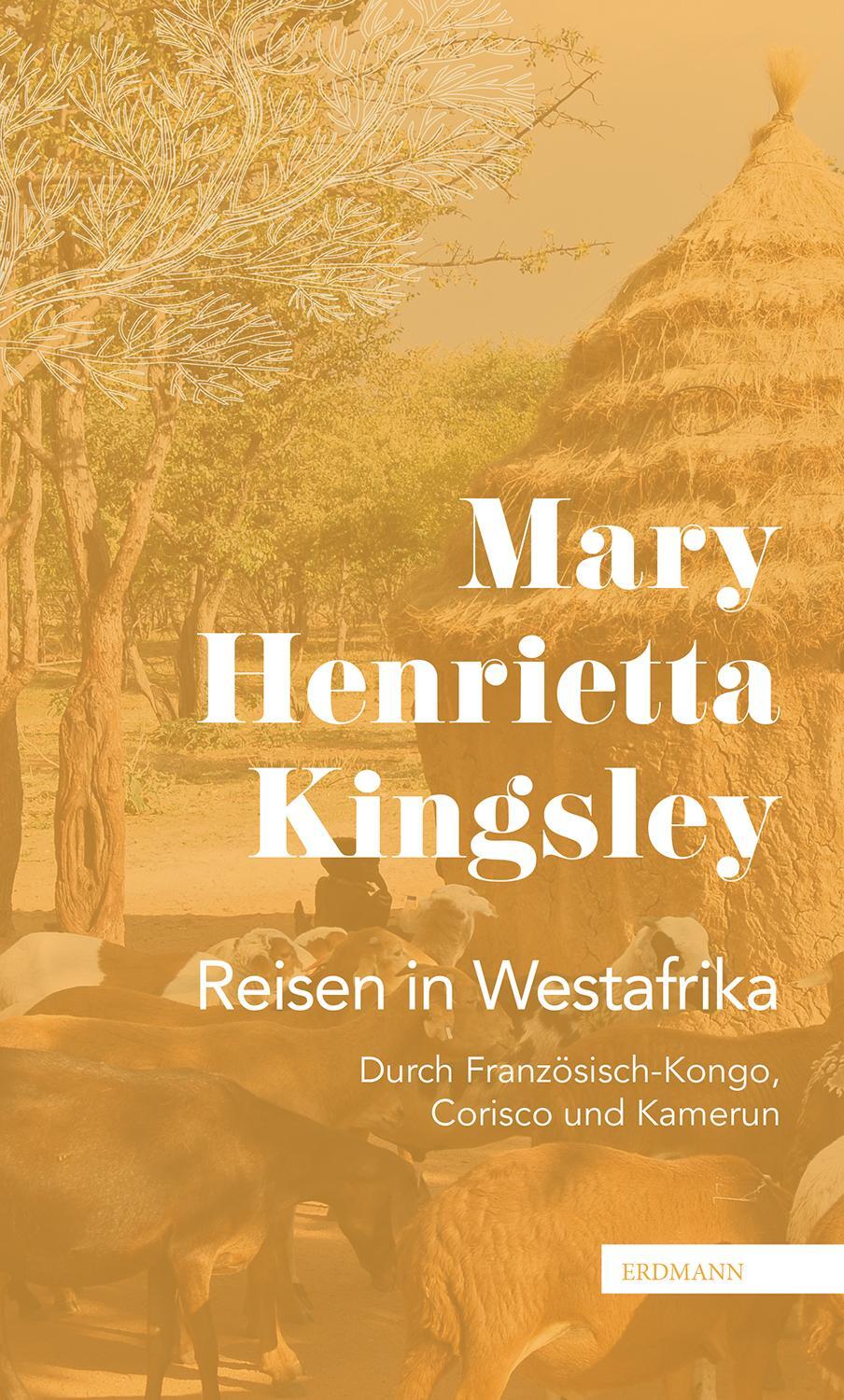 Cover: 9783737400725 | Reisen in Westafrika | Mary Henrietta Kingsley | Taschenbuch | Deutsch