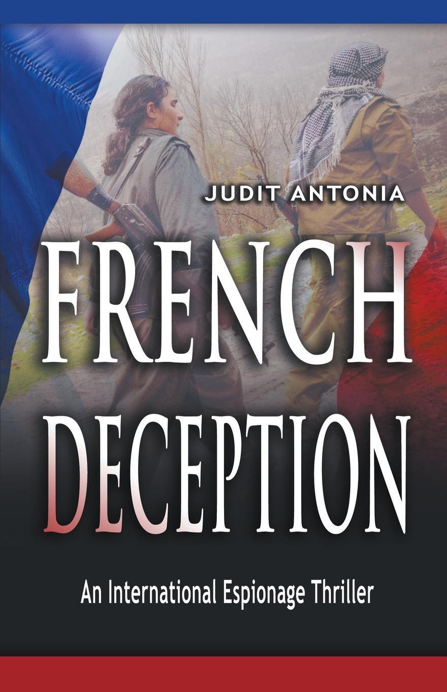 Cover: 9789694392332 | French Deception | Judit Antonia | Taschenbuch | Paperback | Englisch