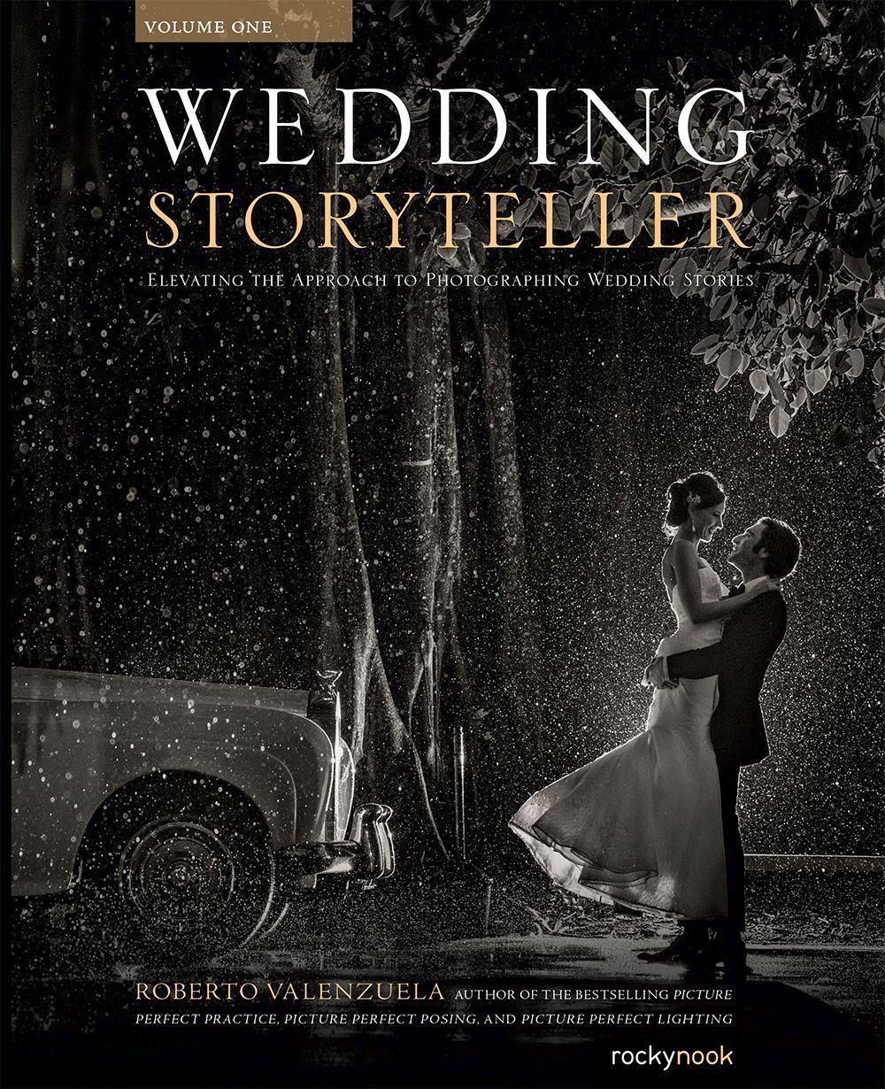 Cover: 9781681981864 | Wedding Storyteller, Volume 1: Elevating the Approach to...