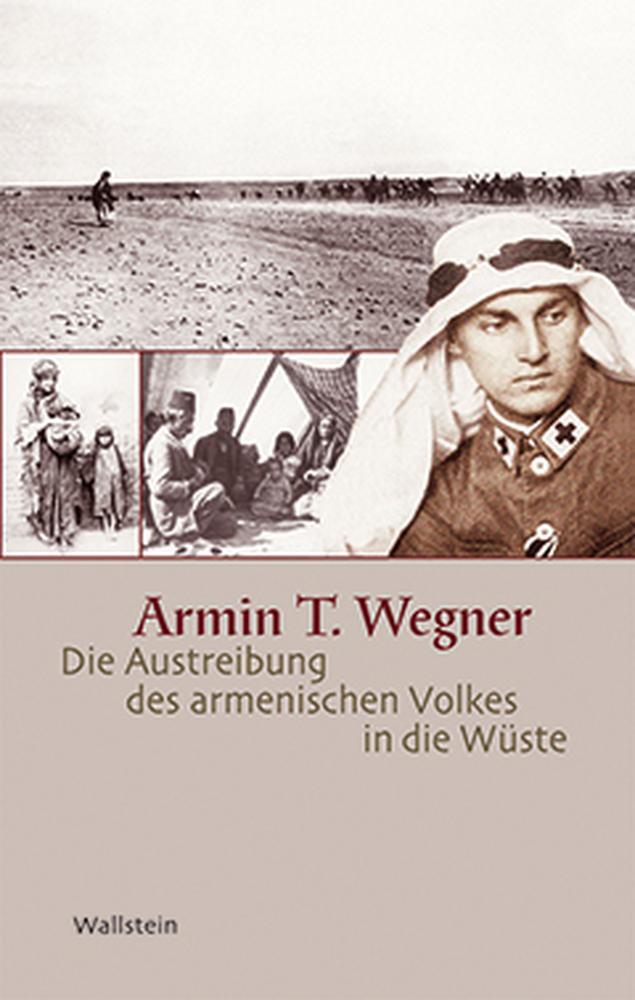 Cover: 9783892448006 | Die Austreibung des armenischen Volkes in die Wüste | Armin T. Wegner