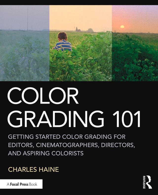 Cover: 9780367140052 | Color Grading 101 | Charles Haine | Taschenbuch | Englisch | 2019