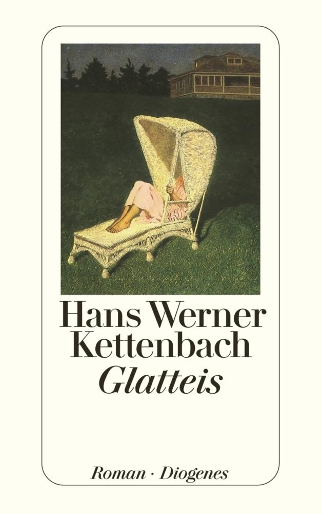 Cover: 9783257232431 | Glatteis | Roman | Hans W. Kettenbach | Taschenbuch | Deutsch | 2019