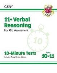 Cover: 9781789082074 | 11+ GL 10-Minute Tests: Verbal Reasoning - Ages 10-11 (with Online...