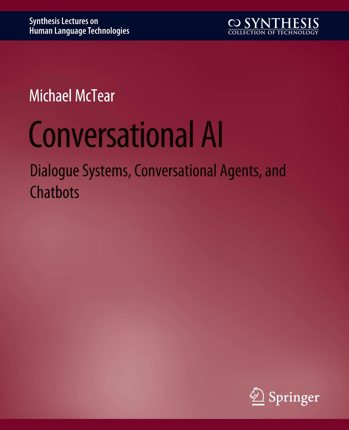 Cover: 9783031010484 | Conversational AI | Michael Mctear | Taschenbuch | Paperback | xviii