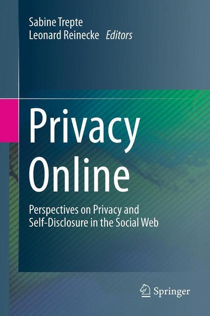 Cover: 9783642215209 | Privacy Online | Leonard Reinecke (u. a.) | Buch | XI | Englisch