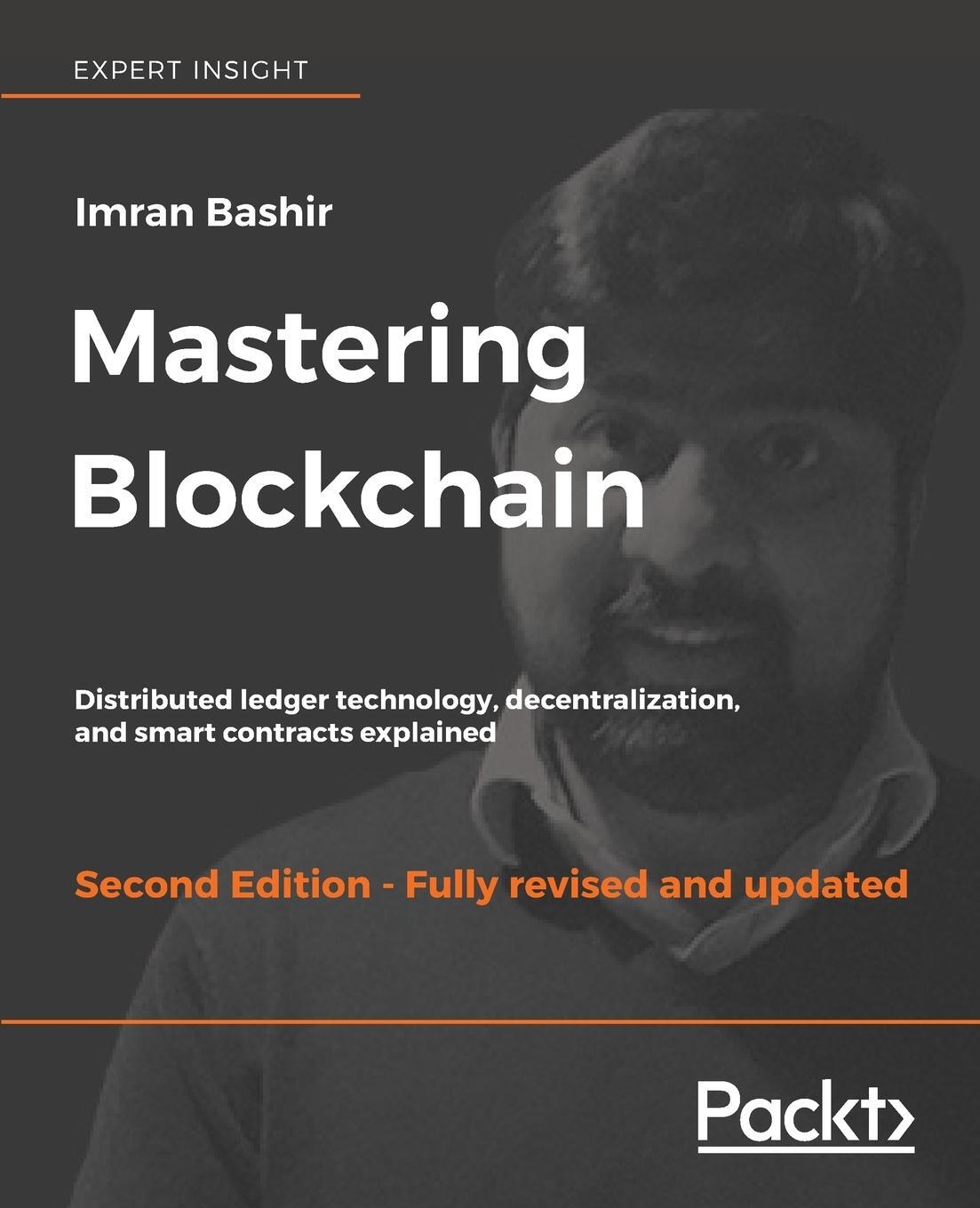 Cover: 9781788839044 | Mastering Blockchain - Second Edition | Imran Bashir | Taschenbuch