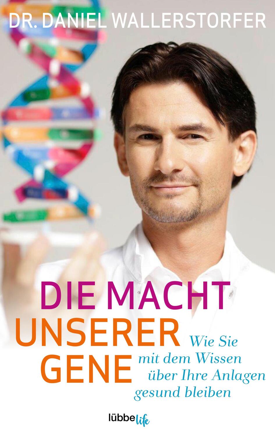 Cover: 9783431070224 | Die Macht unserer Gene | Daniel Wallerstorfer | Buch | 272 S. | 2021