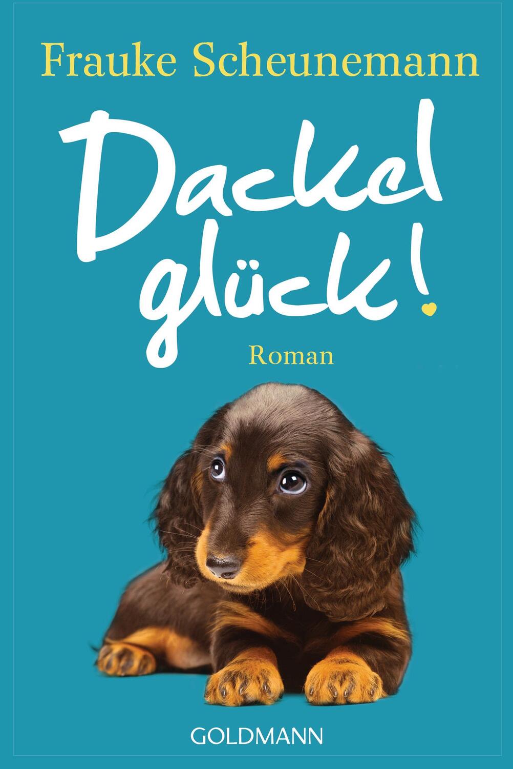 Cover: 9783442490059 | Dackelglück | Dackel Herkules 5 - Roman | Frauke Scheunemann | Buch