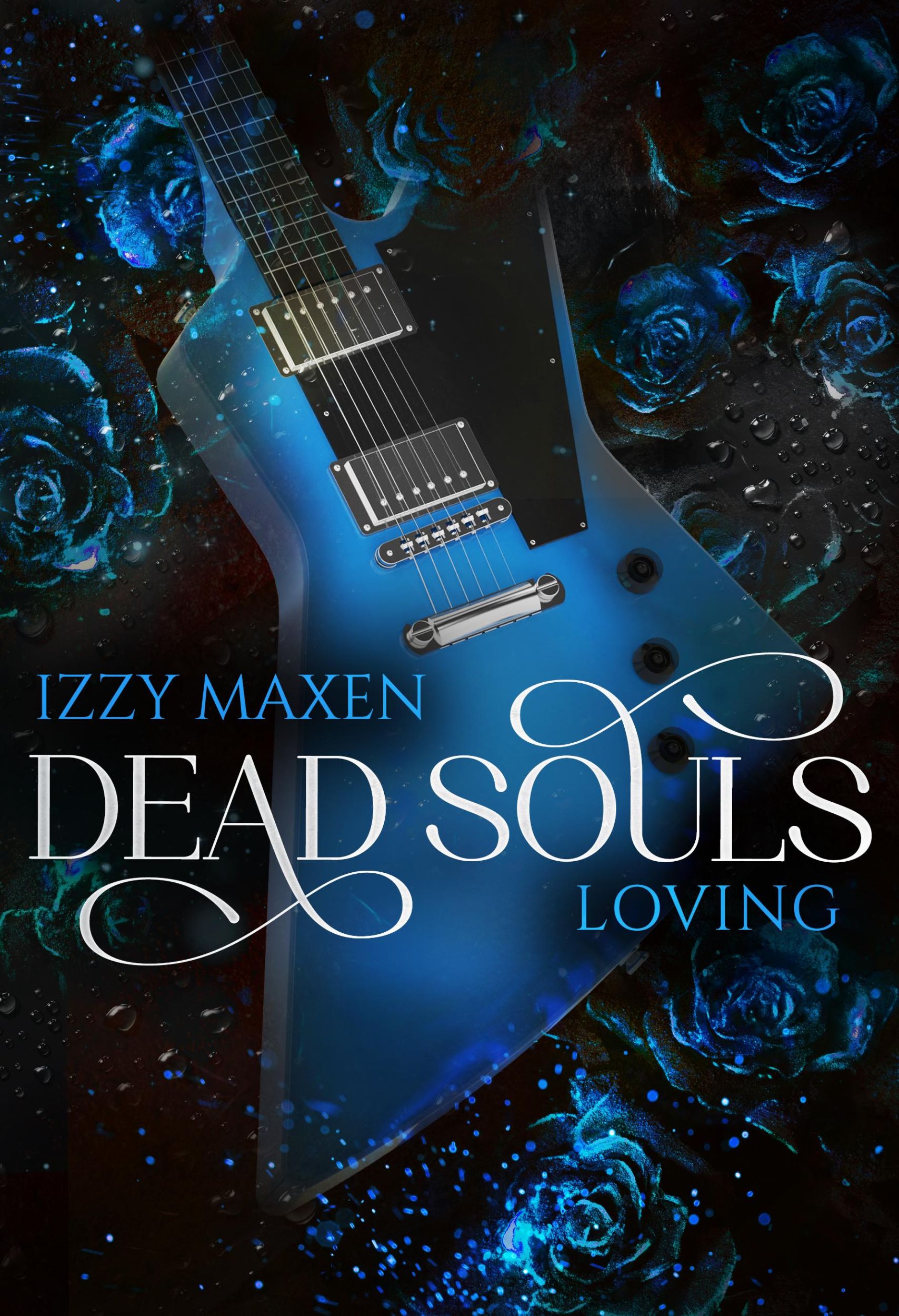 Cover: 9783989423015 | Dead Souls Loving | Izzy Maxen | Taschenbuch | 306 S. | Deutsch | 2024