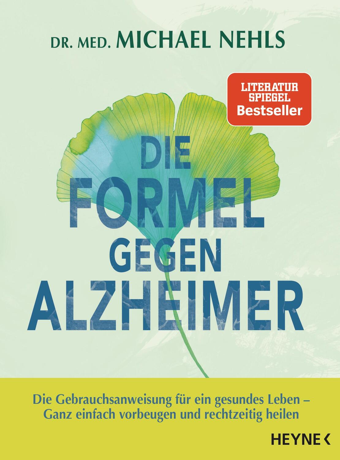 Cover: 9783453202757 | Die Formel gegen Alzheimer | Michael Nehls | Taschenbuch | 192 S.