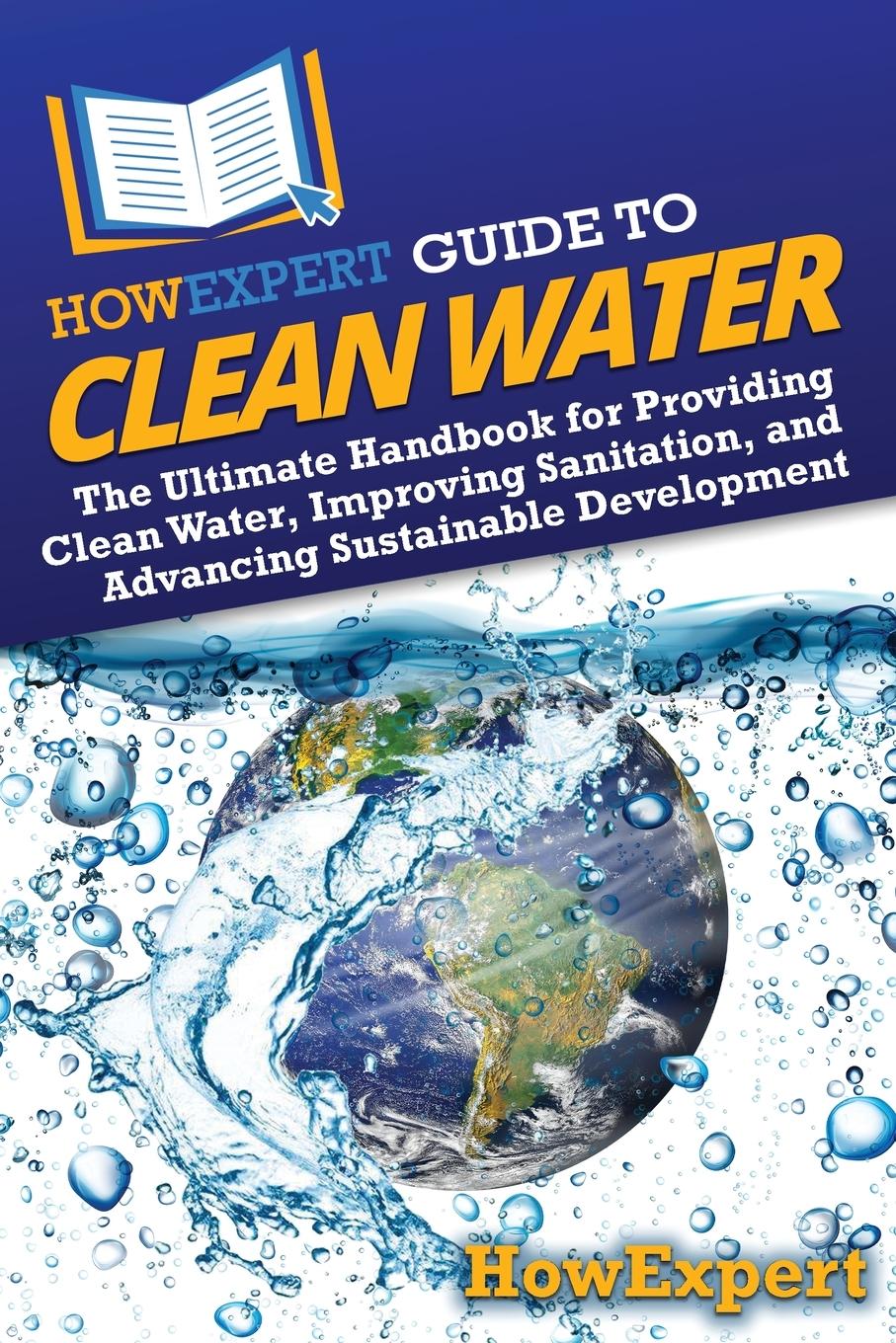 Cover: 9798895730478 | HowExpert Guide to Clean Water | Howexpert | Taschenbuch | Paperback