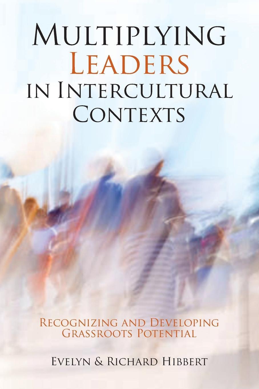 Cover: 9781645084457 | Multiplying Leaders in Intercultural Contexts | Evelyn Hibbert (u. a.)