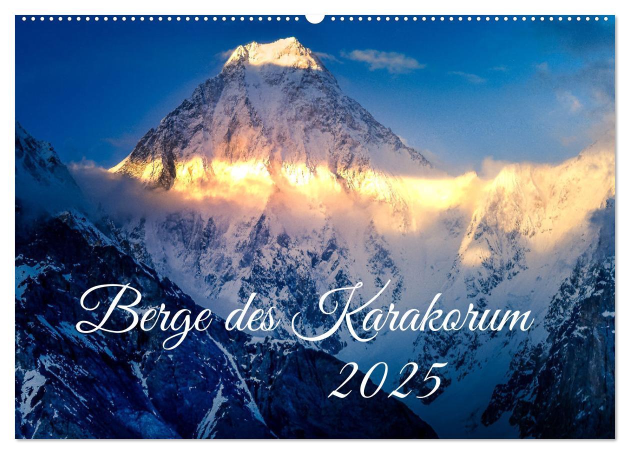 Cover: 9783383955884 | Berge des Karakorum (Wandkalender 2025 DIN A2 quer), CALVENDO...