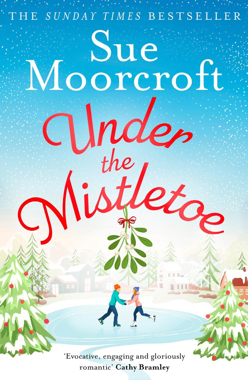 Cover: 9780008393052 | Under the Mistletoe | Sue Moorcroft | Taschenbuch | Englisch | 2021